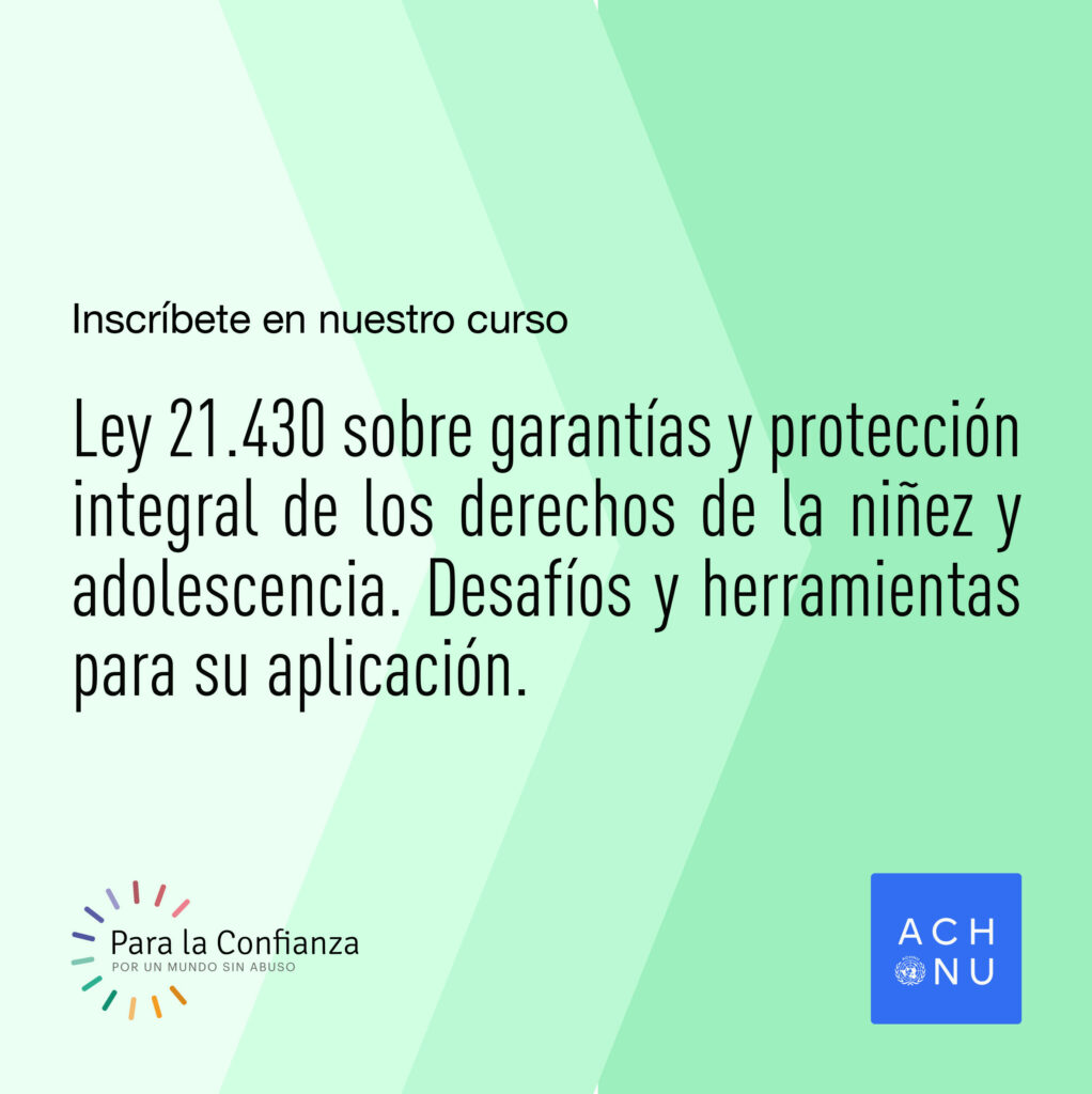 Ley 21.430 sobre garantías y protección integral de los derechos de la niñez y adolescencia. Desafíos y herramientas para su aplicación.